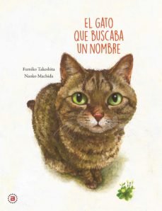 GATO QUE BUSCABA UN NOMBRE, de TAKESHITA | portada del libro