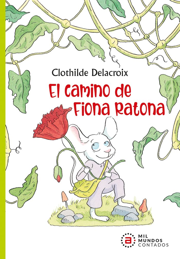 CAMINO DE FIONA RATONA, de DELACROIX | portada del libro