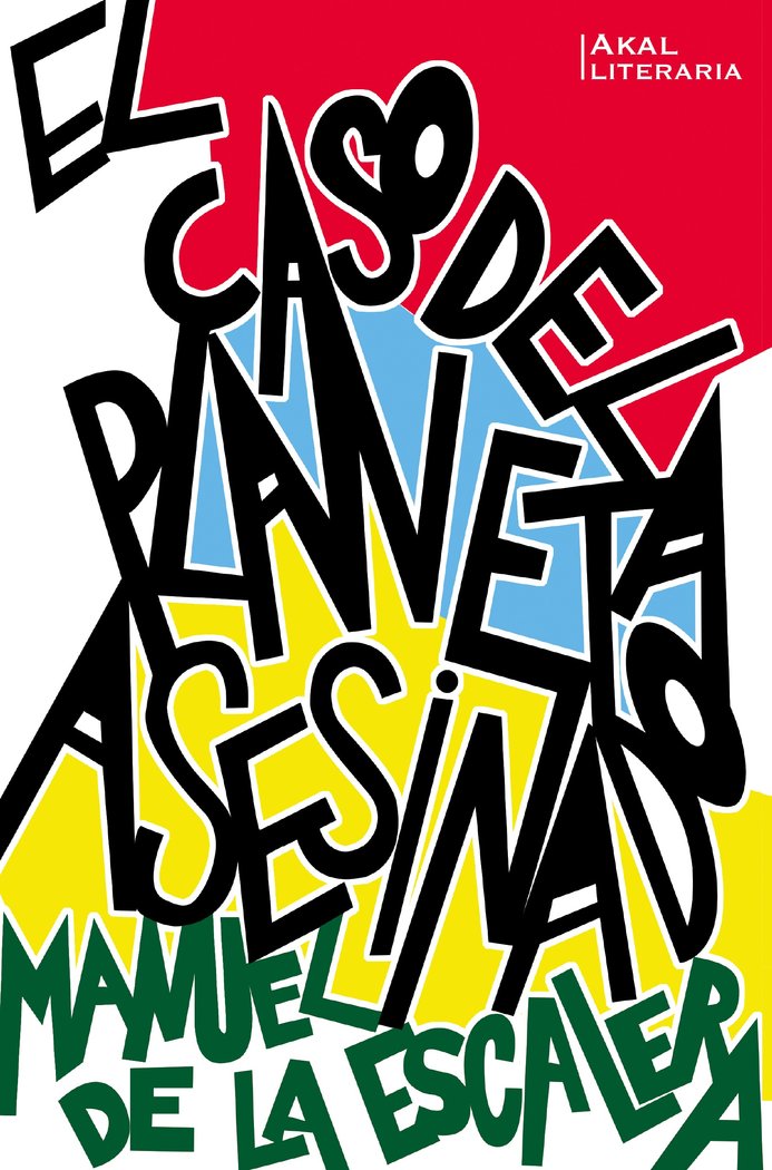 CASO DEL PLANETA ASESINADO, de DE LA ESCALERA | portada del libro