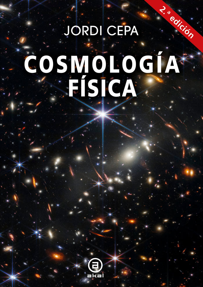 COSMOLOGIA FISICA, de CEPA NOGUE | portada del libro