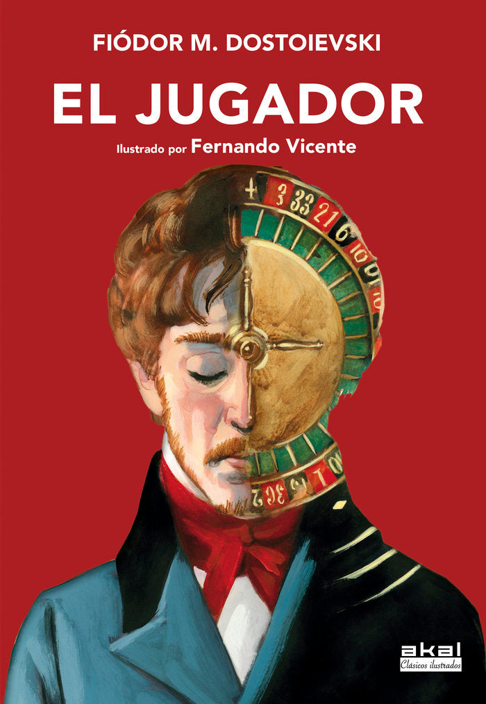JUGADOR (CLASICOS ILUSTRADOS), de DOSTOIEVKI | portada del libro
