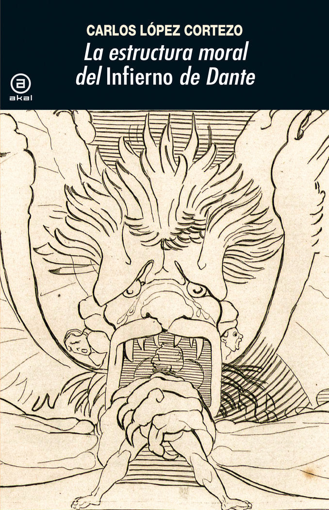 ESTRUCTURA MORAL DEL "INFIERNO" DE DANTE, de CARLOS LOPEZ CORTEZO | portada del libro