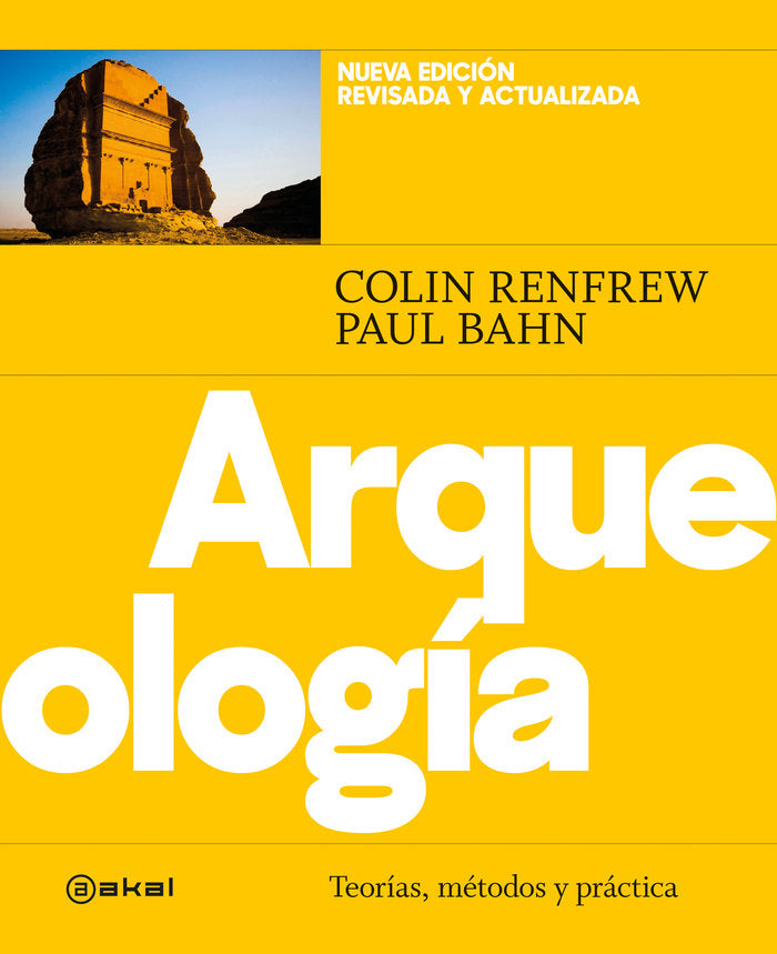 ARQUEOLOGIA. TEORIAS, METODOS Y PRACTICAS, de RENFREW | portada del libro