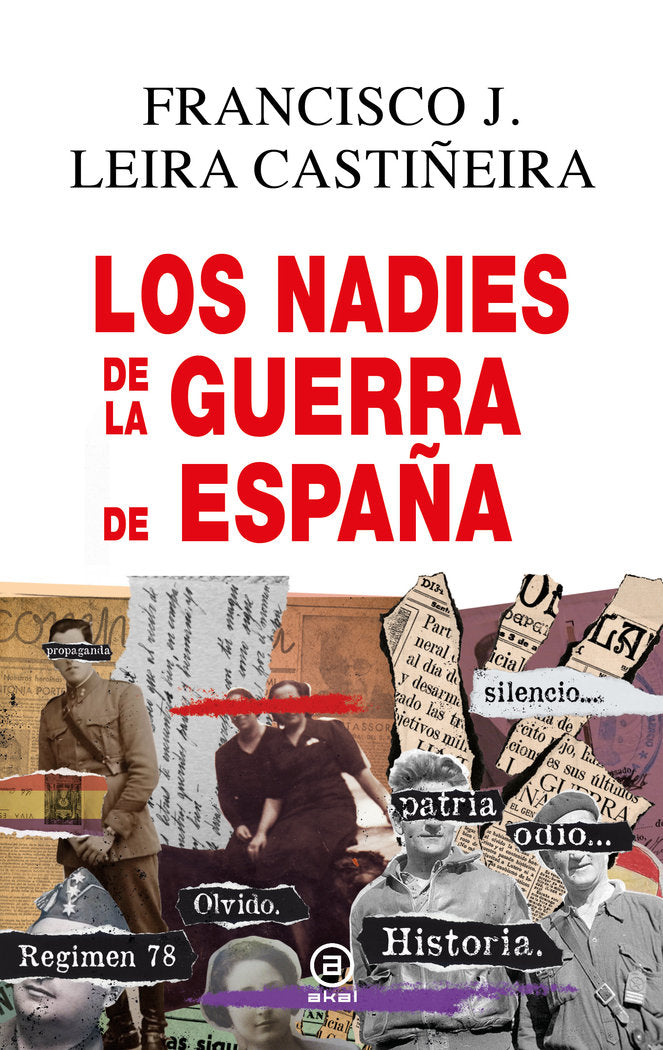 NADIES DE LA GUERRA DE ESPAÑA, LOS, de LEIRA CASTIÑEIRA | portada del libro