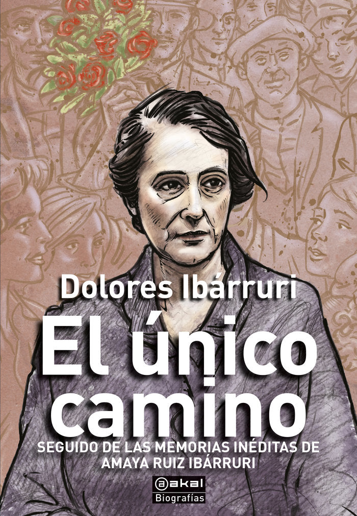 UNICO CAMINO, de IBARRURI | portada del libro