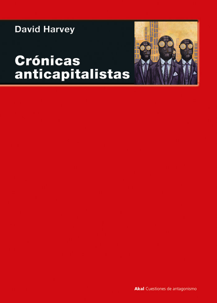 CRONICAS ANTICAPITALISTAS, de HARVEY | portada del libro