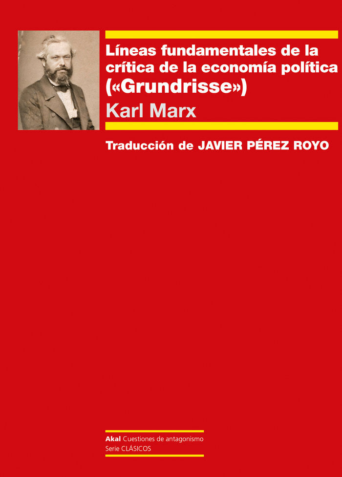 LÍNEAS FUNDAMENTALES DE LA CRÍTICA DE LA ECONOMÍA POLÍTICA, de MARX | portada del libro