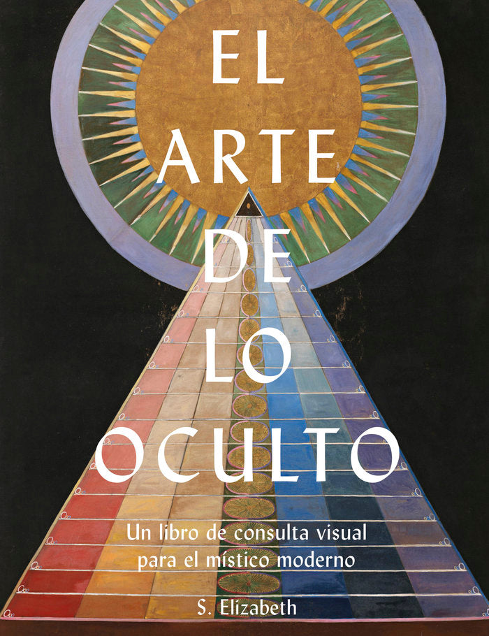 ARTE DE LO OCULTO, de S ELIZABETH | portada del libro