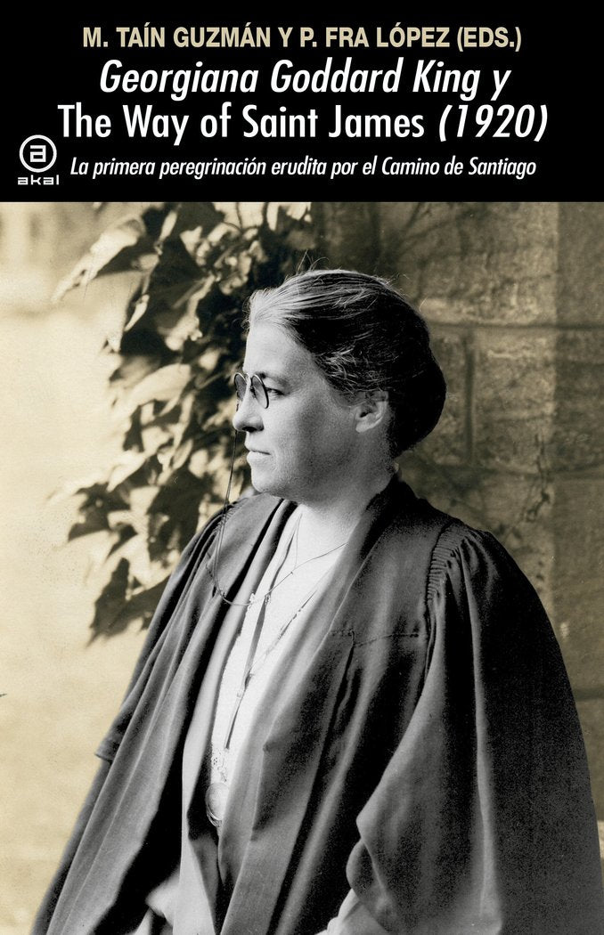 GEORGIANA GODDARD KING Y THE WAY OF SAINT JAMES (1920), de FRA LOPEZ | portada del libro