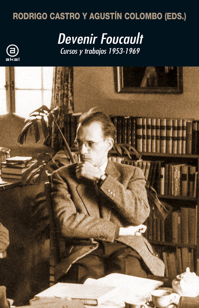 DEVENIR FOUCAULT, de CASTRO ORELLANA | portada del libro