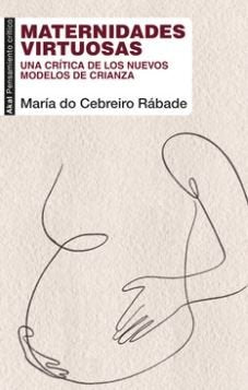 MATERNIDADES VIRTUOSAS, de RABADE VILLAR | portada del libro