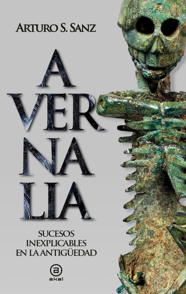AVERNALIA. SUCESOS INEXPLICABLES EN LA ANTIGÜEDAD, de SANZ | portada del libro