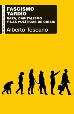 FASCISMO TARDÍO, de TOSCANO | portada del libro