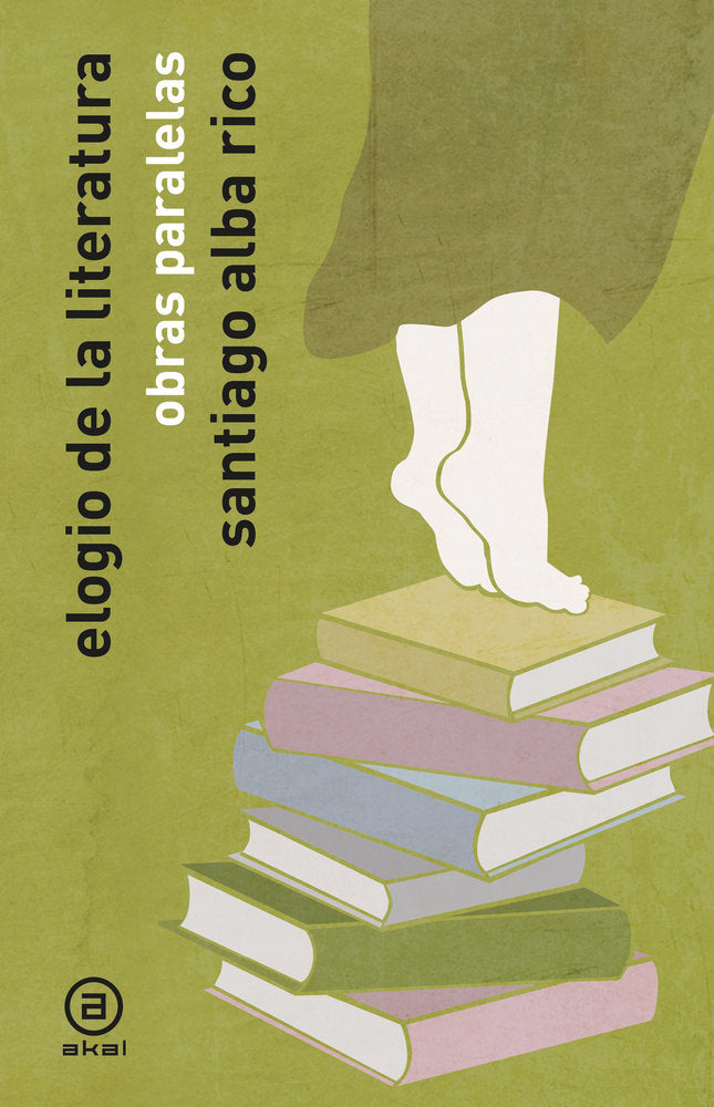 ELOGIO DE LA LITERATURA, de ALBA RICO | portada del libro