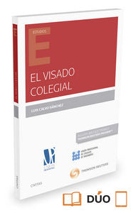 El visado colegial (Papel + e-book), de Calvo Sánchez, Luis | portada del libro