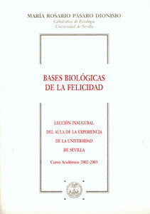 BASES BIOLOGICAS DE LA FELICIDAD, de PASARO DIONISIO | portada del libro