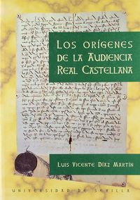 ORIGENES AUDIENCIA REAL CASTELLANA, de SIN AUTOR | portada del libro