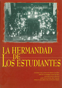 HERMANDAD DE LOS ESTUDIANTES, de COLLANTES,A | portada del libro
