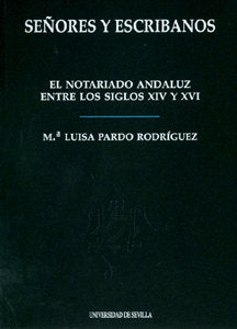 SEÑORES Y ESCRIBANOS, de PARDO RODRIGUEZ | portada del libro