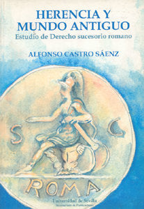 HERENCIA Y MUNDO ANTIGUO, de CASTRO SAENZ | portada del libro