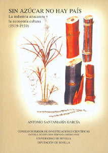 Sin azúcar no hay Pa¡s., de SANTAMARIA GARCIA | portada del libro