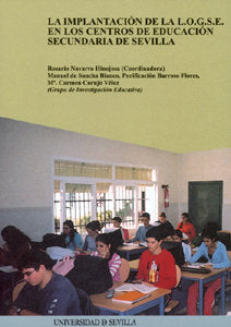 La implantación de la L.O.G.S.E. en los centros de educación secundaria de Sevilla., de Varios autores | portada del libro