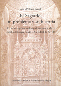 El Sagrario, un problema y su historia., de BRAVO BERNAL | portada del libro