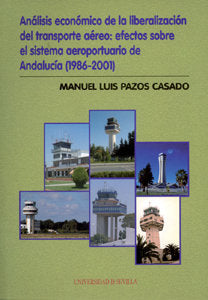 ANALISIS ECONOMICO DE LIBERACION TRANSPORTE AEREO, de PAZOS | portada del libro