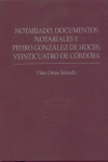 Notariado, documentos notariales y Pedro González de Hoces, Veinticuatro de Córdoba, de Ostos Salcedo | portada del libro