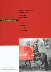 REAL MAESTANZA DE CABALLERIA DE SEVILLA 1670-1990, de ROLDAN | portada del libro