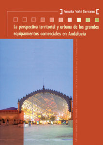PERSPECTIVA TERRITORIAL Y URBANAS GRANDES EQUIPAMIENTOS, de VAHI | portada del libro