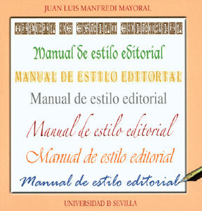MANUAL DE ESTILO EDITORIAL, de MANFREDI MAYORAL,J.L | portada del libro