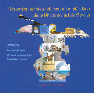 I MUESTRA AMATEUR CREACION PLASTICA UNIVERSIDAD DE SEVILLA, de LAINSA | portada del libro