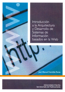INTRODUCCION A LA ARQUITECTURA Y DESARROLLO DE SISTEMAS DE, de FRAMIÑON TORRES | portada del libro