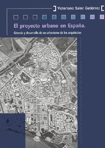 PROYECTO URBANO EN ESPAÑA, de SAINZ | portada del libro