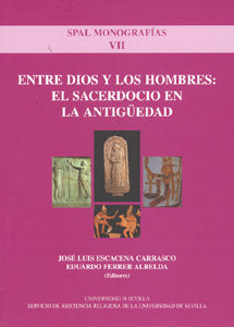 ENTRE DIOS Y LOS HOMBRES.SACERDOCIO EN LA ANTIGUEDAD, de ESCACENA | portada del libro
