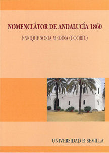 Nomenclátor de Andalucía 1860, de Soria Medina | portada del libro