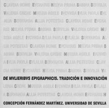 DE MULIERIBUS EPIGRAPHICIS, de FERNANDEZ MARTINEZ | portada del libro