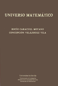 UNIVERSO MATEMATICO, de CARACUEL MOYANO | portada del libro