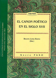 CANON POETICO EN EL SIGLO XVII, EL, de AA.VV. | portada del libro