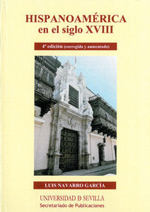 Hispanoamérica en el siglo XVIII, de Navarro García, Luis | portada del libro