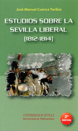 Estudios sobre la Sevilla liberal (1812-1814), de Cuenca Toribio | portada del libro