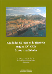 Ciudades de Jaén en la Historia (siglos XV-XXI), de Delgado Barrado | portada del libro