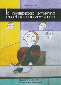 La (in)visibilidad femenina en el aula universitaria, de Jiménez Díaz | portada del libro