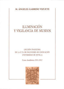 Iluminación y vigilancia de museos, de Garrido Vizuete | portada del libro