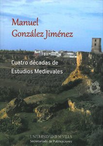 Cuatro décadas de Estudios Medievales, de González Jiménez | portada del libro