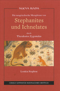 Die neugriechische Metaphrase von Stephanites und Ichnelates, de Zygomalas | portada del libro