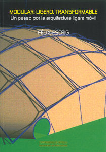 Modular, Ligero, Transformable, de Escrig Pallarés, Félix | portada del libro