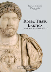 Roma, Tibur, Baetica, de León-Castro Alonso, Pilar | portada del libro
