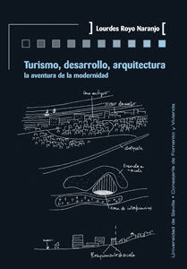 Turismo, desarrollo, arquitectura, de Royo Naranjo, Lourdes | portada del libro